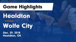 Healdton  vs Wolfe City  Game Highlights - Dec. 29, 2018