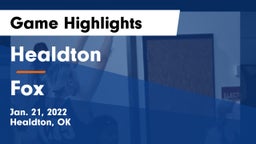 Healdton  vs Fox  Game Highlights - Jan. 21, 2022