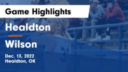 Healdton  vs Wilson  Game Highlights - Dec. 13, 2022