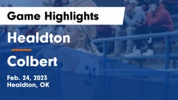 Healdton  vs Colbert Game Highlights - Feb. 24, 2023