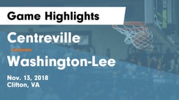 Centreville  vs Washington-Lee  Game Highlights - Nov. 13, 2018