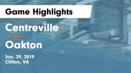 Centreville  vs Oakton Game Highlights - Jan. 29, 2019