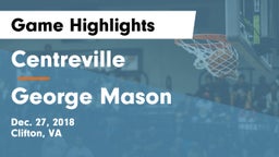Centreville  vs George Mason  Game Highlights - Dec. 27, 2018