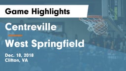 Centreville  vs West Springfield  Game Highlights - Dec. 18, 2018