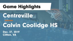 Centreville  vs Calvin Coolidge HS Game Highlights - Dec. 27, 2019