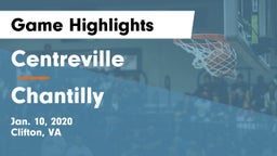 Centreville  vs Chantilly  Game Highlights - Jan. 10, 2020