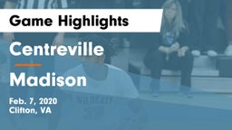 Centreville  vs Madison  Game Highlights - Feb. 7, 2020