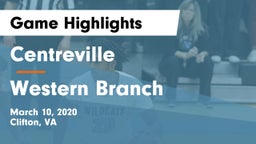 Centreville  vs Western Branch  Game Highlights - March 10, 2020