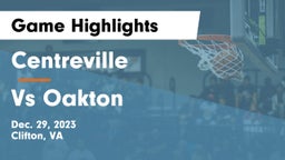 Centreville  vs Vs Oakton Game Highlights - Dec. 29, 2023