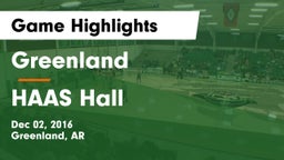 Greenland  vs HAAS Hall Game Highlights - Dec 02, 2016