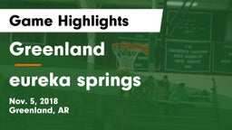 Greenland  vs eureka springs Game Highlights - Nov. 5, 2018