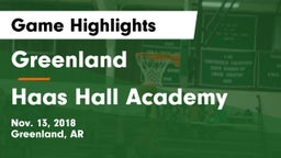 Greenland  vs Haas Hall Academy  Game Highlights - Nov. 13, 2018