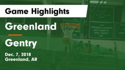 Greenland  vs Gentry  Game Highlights - Dec. 7, 2018