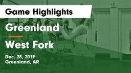 Greenland  vs West Fork  Game Highlights - Dec. 28, 2019