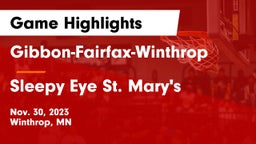 Gibbon-Fairfax-Winthrop  vs Sleepy Eye St. Mary's  Game Highlights - Nov. 30, 2023