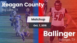 Matchup: Reagan County High vs. Ballinger  2016