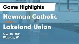 Newman Catholic  vs Lakeland Union  Game Highlights - Jan. 25, 2021