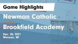 Newman Catholic  vs Brookfield Academy  Game Highlights - Dec. 30, 2021