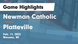 Newman Catholic  vs Platteville  Game Highlights - Feb. 11, 2023