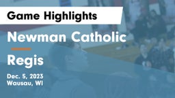 Newman Catholic  vs Regis  Game Highlights - Dec. 5, 2023