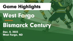West Fargo  vs Bismarck Century  Game Highlights - Dec. 8, 2023