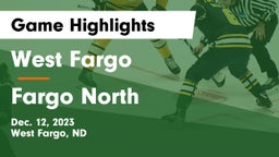 West Fargo  vs Fargo North  Game Highlights - Dec. 12, 2023