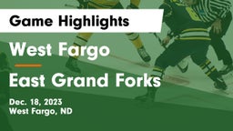 West Fargo  vs East Grand Forks  Game Highlights - Dec. 18, 2023