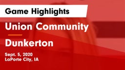 Union Community  vs Dunkerton  Game Highlights - Sept. 5, 2020