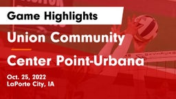 Union Community  vs Center Point-Urbana  Game Highlights - Oct. 25, 2022