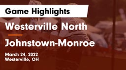 Westerville North  vs Johnstown-Monroe  Game Highlights - March 24, 2022