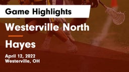 Westerville North  vs Hayes  Game Highlights - April 12, 2022