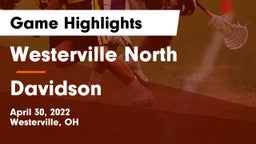 Westerville North  vs Davidson  Game Highlights - April 30, 2022