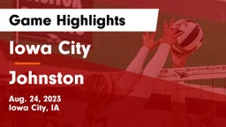 Iowa City  vs Johnston  Game Highlights - Aug. 24, 2023