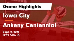 Iowa City  vs Ankeny Centennial  Game Highlights - Sept. 2, 2023