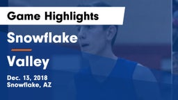 Snowflake  vs Valley  Game Highlights - Dec. 13, 2018