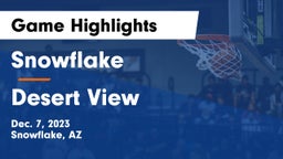 Snowflake  vs Desert View Game Highlights - Dec. 7, 2023