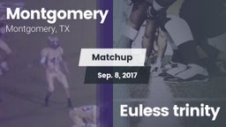 Matchup: Montgomery High vs. Euless trinity 2017