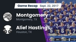 Recap: Montgomery  vs. Alief Hastings  2017