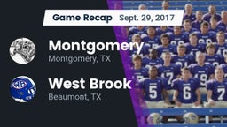 Recap: Montgomery  vs. West Brook  2017
