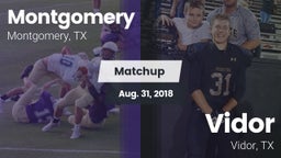 Matchup: Montgomery High vs. Vidor  2018