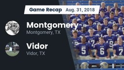 Recap: Montgomery  vs. Vidor  2018