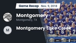 Recap: Montgomery  vs. Montgomery Lake Creek  2018