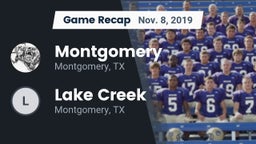 Recap: Montgomery  vs. Lake Creek  2019