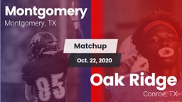 Matchup: Montgomery High vs. Oak Ridge  2020