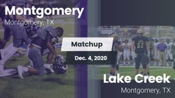 Matchup: Montgomery High vs. Lake Creek  2020