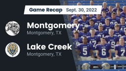 Recap: Montgomery  vs. Lake Creek  2022