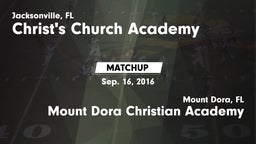 Matchup: Christ's Church vs. Mount Dora Christian Academy 2016