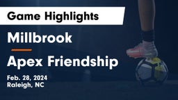 Millbrook  vs Apex Friendship  Game Highlights - Feb. 28, 2024