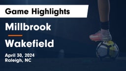 Millbrook  vs Wakefield  Game Highlights - April 30, 2024