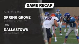 Recap: Spring Grove  vs. Dallastown  2016